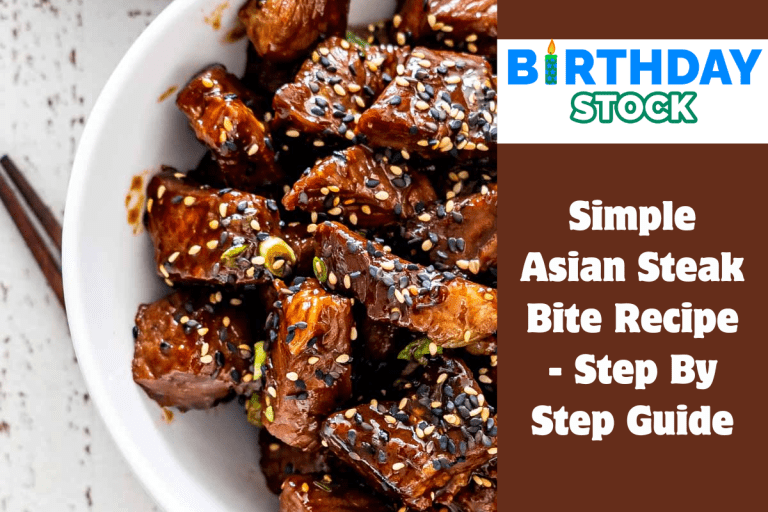 Simple Asian Steak Bite Recipe - Step By Step Guide