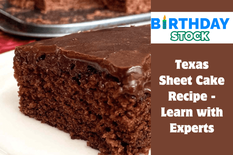 Texas Sheet Cake Recipe - Learn with Experts