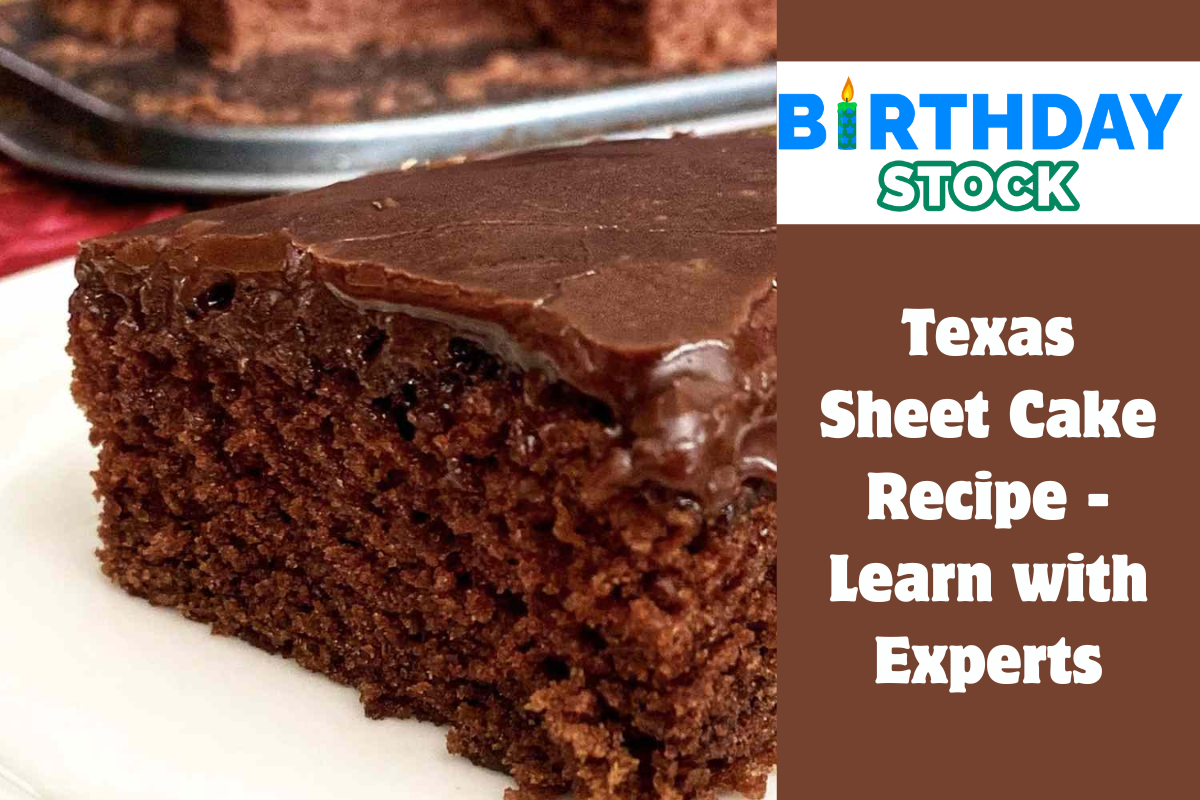 Texas Sheet Cake Recipe - Learn with Experts