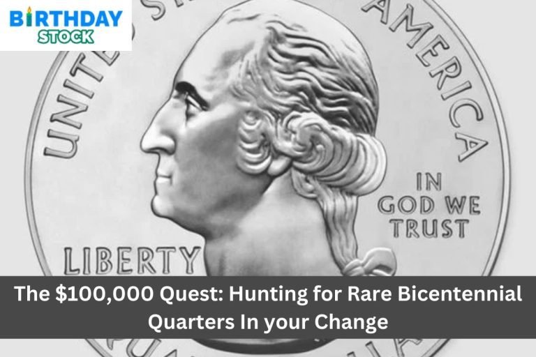 The $100,000 Quest: Hunting for Rare Bicentennial Quarters In your Change