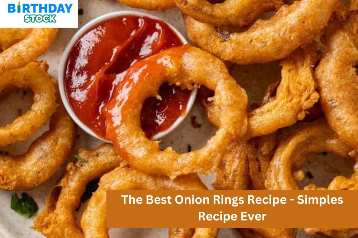 The Best Onion Rings Recipe - Simples Recipe Ever