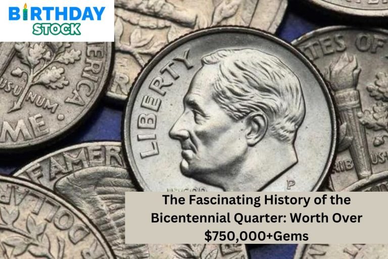 The Fascinating History of the Bicentennial Quarter: Worth Over $750,000+Gems