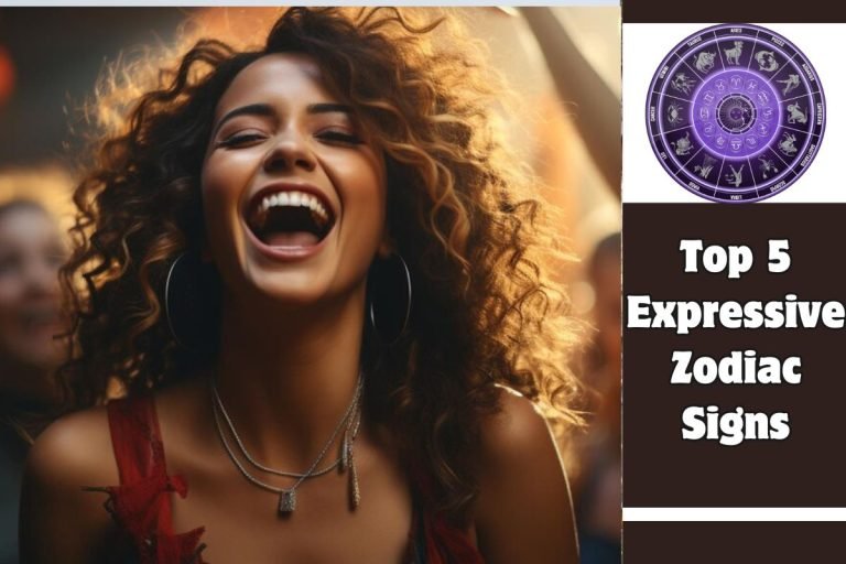 Top 5 Expressive Zodiac Signs