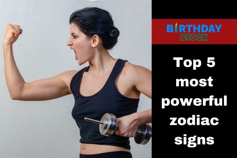 Top 5 most powerful zodiac signs
