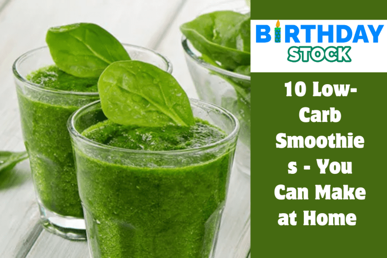 10 Low-Carb Smoothies - You Can Make at Home 