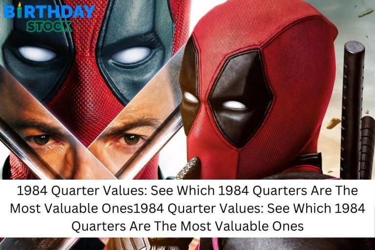 1984 Quarter Values: See Which 1984 Quarters Are The Most Valuable Ones