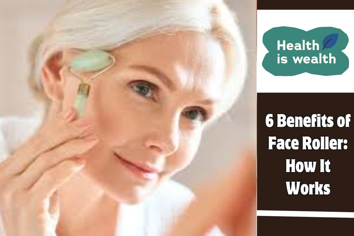 6 Benefits of Face Roller How It Works