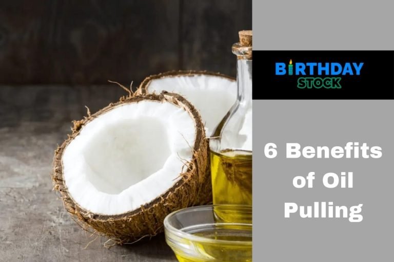 6 Benefits of Oil Pulling