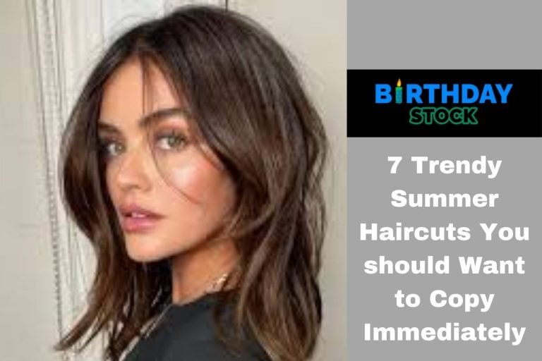 7 Trendy Summer Haircuts You should Want to Copy Immediately (1)