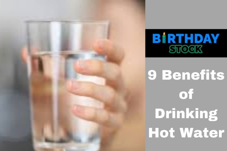 9 Benefits of Drinking Hot Water