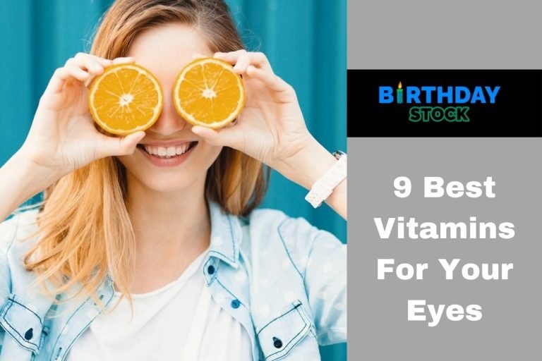 9 Best Vitamins For Your Eyes