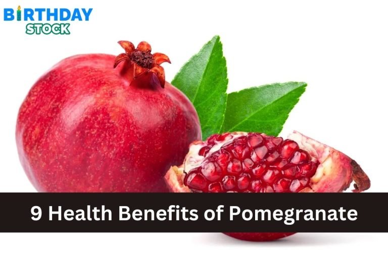 9 Health Benefits of Pomegranate