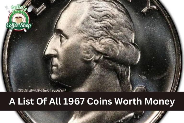 A List Of All 1967 Coins Worth Money