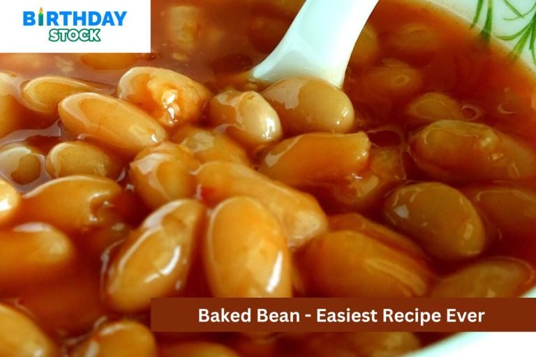 Baked Bean - Easiest Recipe Ever