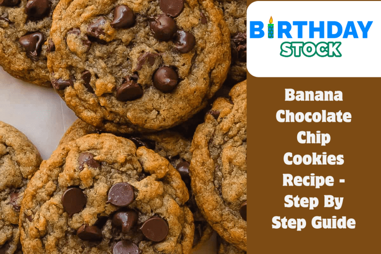 Banana Chocolate Chip Cookies Recipe - Step By Step Guide