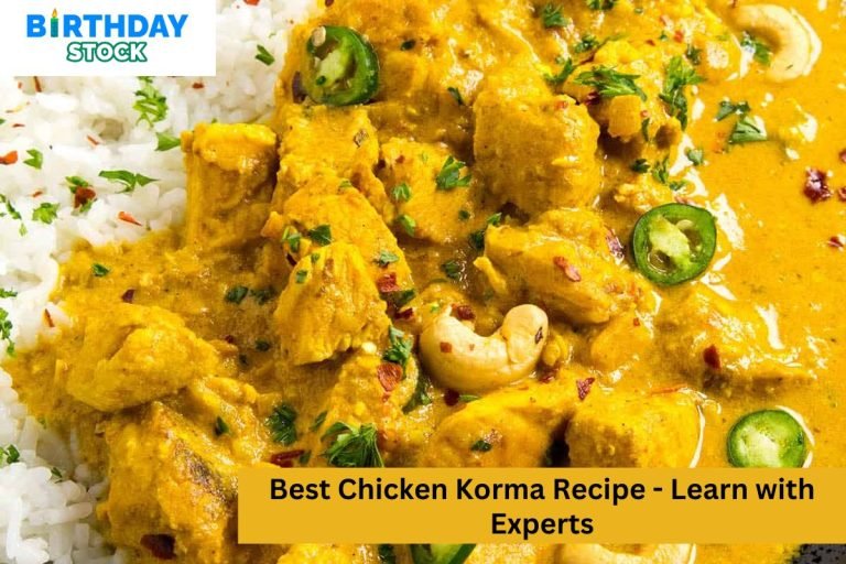 Best Chicken Korma Recipe - Learn With Experts - Birthday Stock