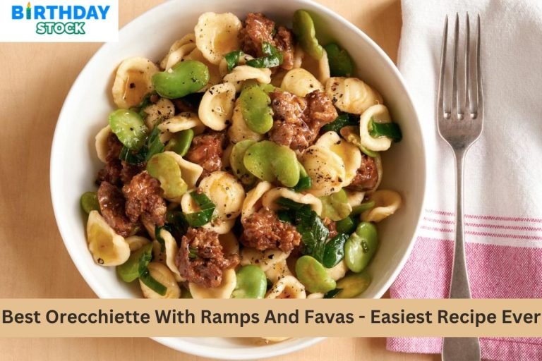 Best Orecchiette With Ramps And Favas - Easiest Recipe Ever