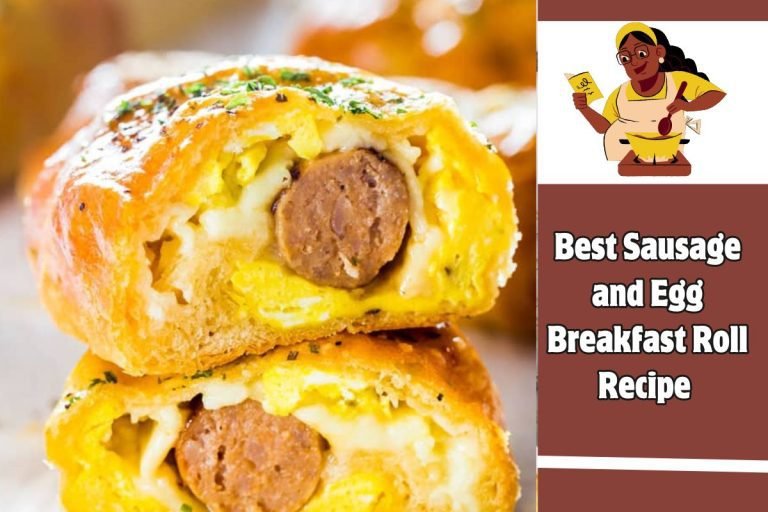Best Sausage and Egg Breakfast Roll Recipe