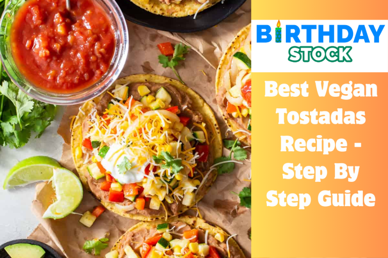Best Vegan Tostadas Recipe - Step By Step Guide