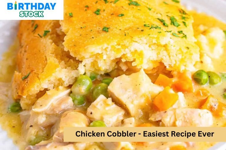 Chicken Cobbler - Easiest Recipe Ever