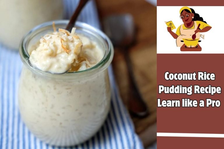 Coconut Rice Pudding Recipe Learn like a Pro