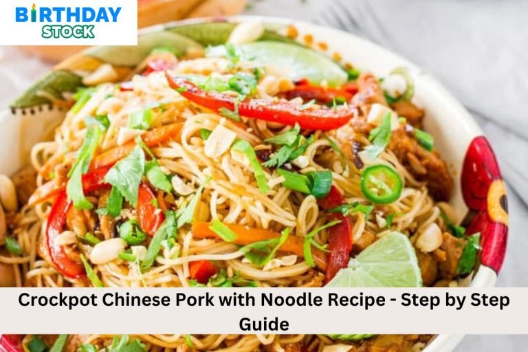 Crockpot Chinese Pork with Noodle Recipe - Step by Step Guide