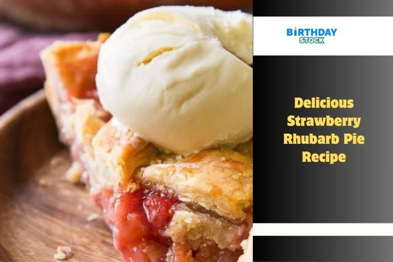 Delicious Strawberry Rhubarb Pie Recipe