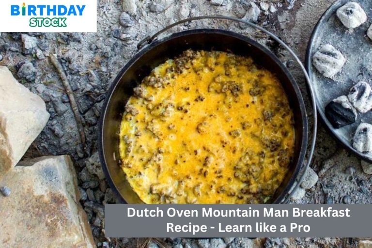 Dutch Oven Mountain Man Breakfast Recipe - Learn like a Pro