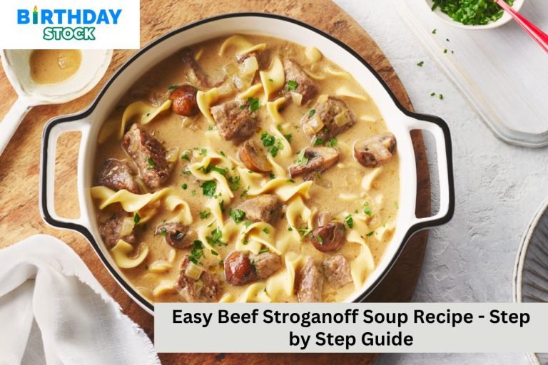 Easy Beef Stroganoff Soup Recipe - Step by Step Guide