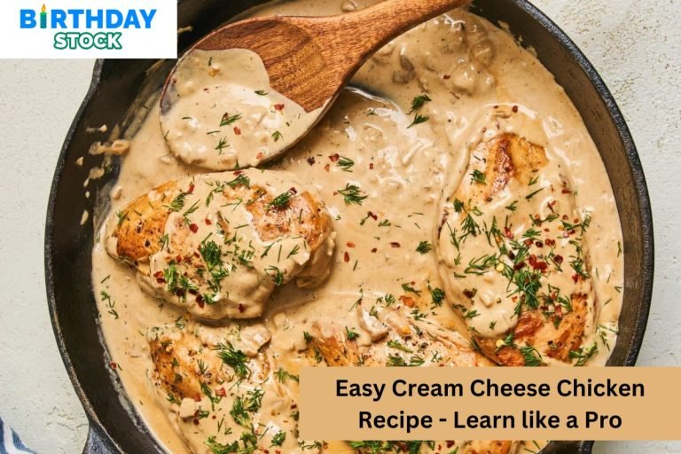 Easy Cream Cheese Chicken Recipe - Learn like a Pro