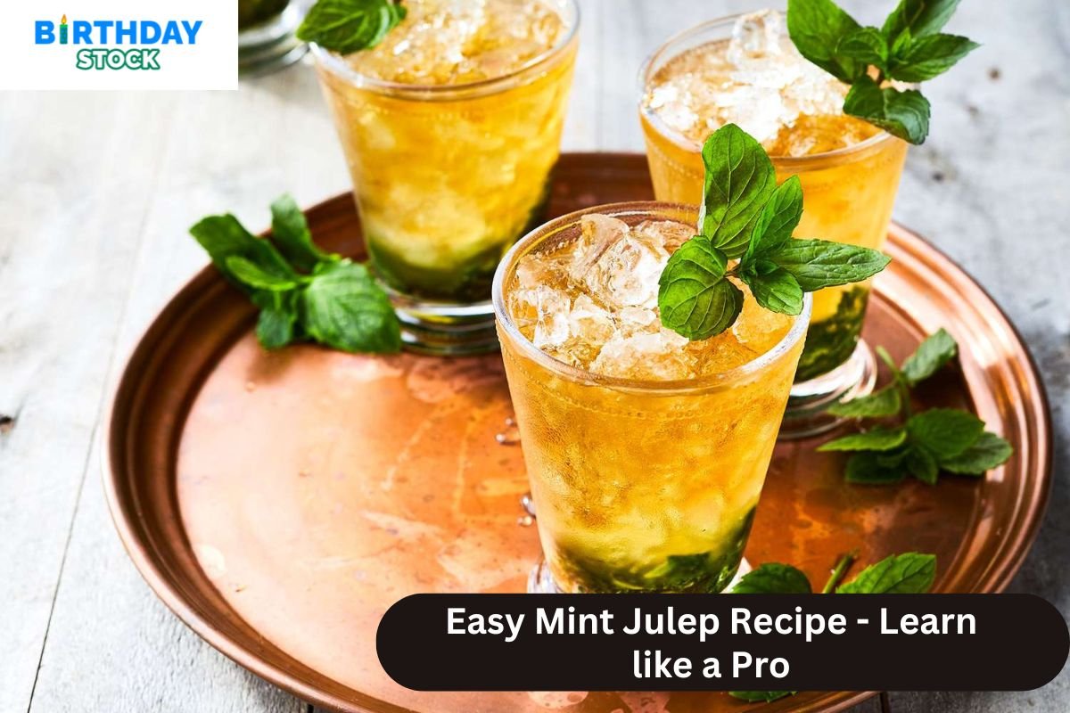 Easy Mint Julep Recipe - Learn like a Pro