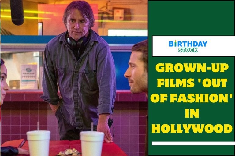 Grown-up films 'out of fashion' in Hollywood