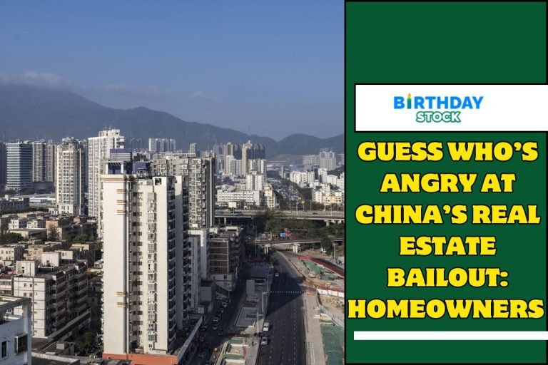 Guess Who’s Angry at China’s Real Estate Bailout Homeowners