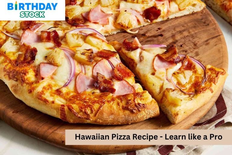Hawaiian Pizza Recipe - Learn like a Pro
