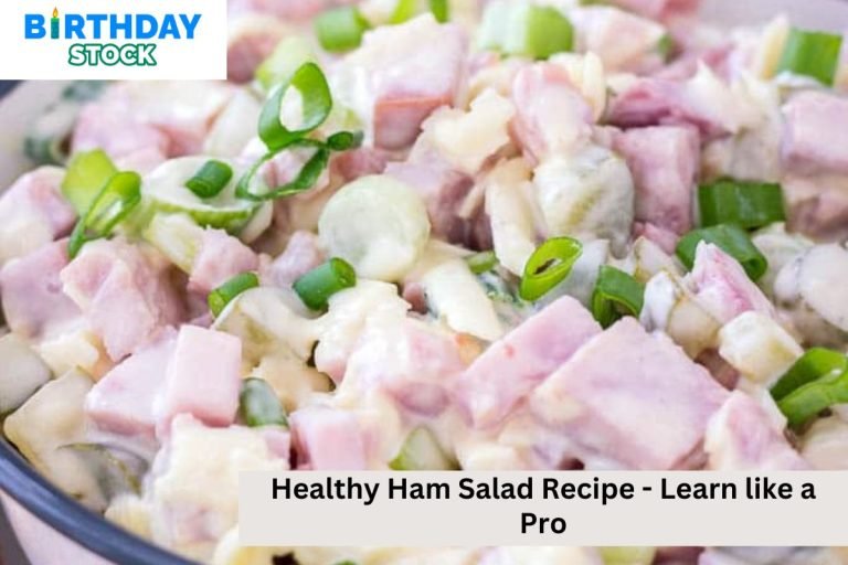 Healthy Ham Salad Recipe - Learn like a Pro