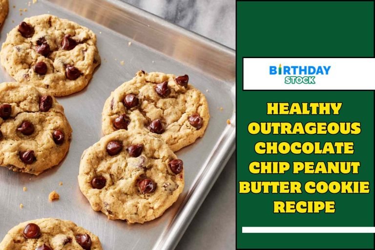 Healthy Outrageous Chocolate Chip Peanut Butter Cookie Recipe