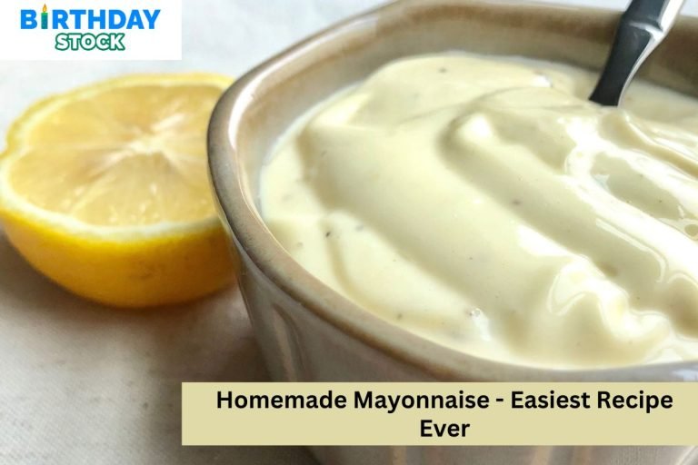 Homemade Mayonnaise - Easiest Recipe Ever