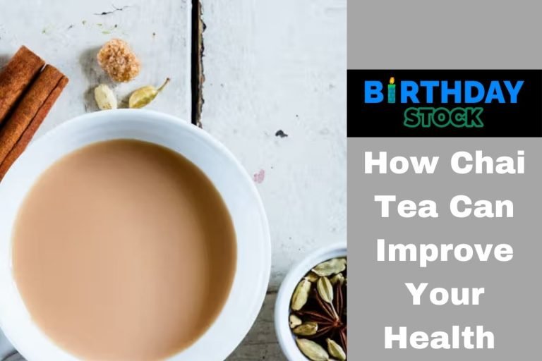 How Chai Tea Can Improve Your Health