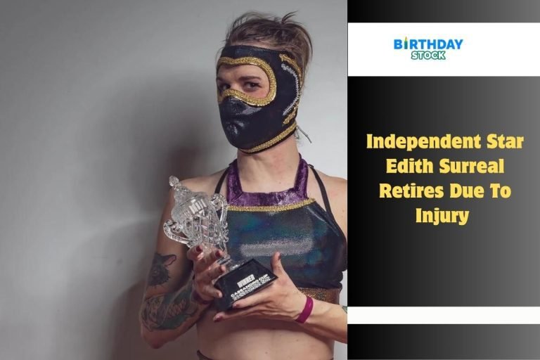Independent Star Edith Surreal Retires Due To Injury
