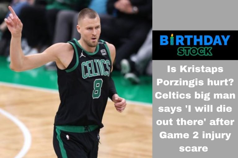 Is Kristaps Porzingis hurt Celtics big man says 'I will die out there' after Game 2 injury scare