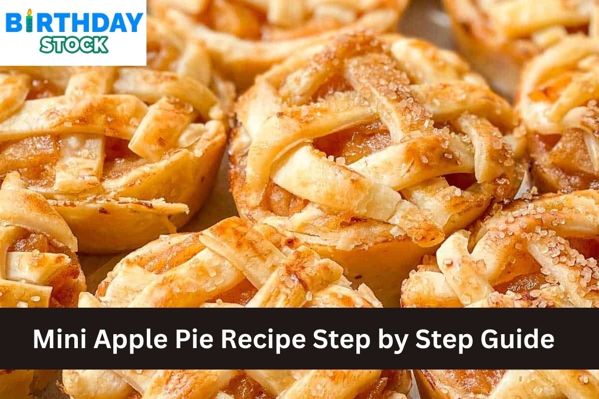 Mini Apple Pie Recipe Step by Step Guide
