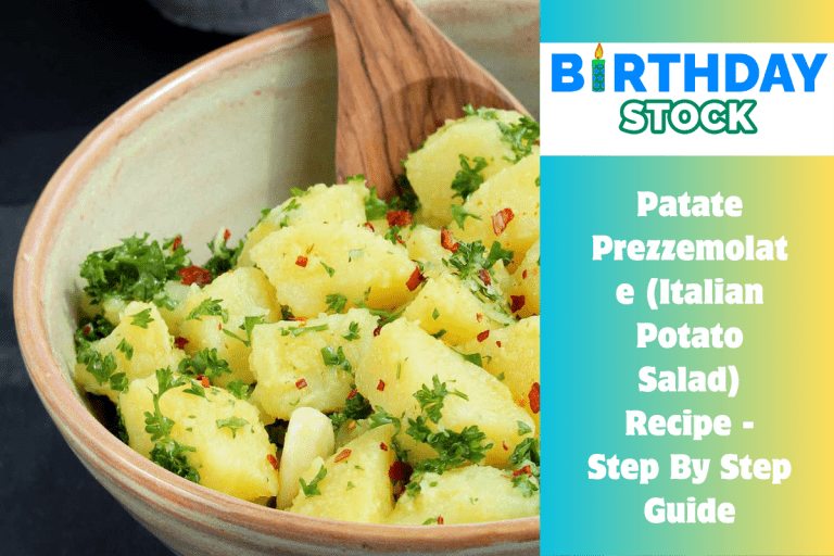 Patate Prezzemolate (Italian Potato Salad) Recipe - Step By Step Guide