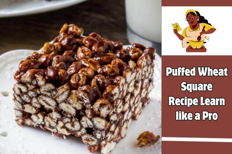 Puffed Wheat Square Recipe Learn like a Pro