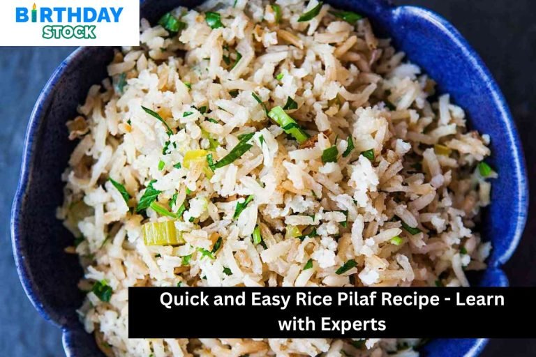 Quick and Easy Rice Pilaf Recipe - Learn with Experts