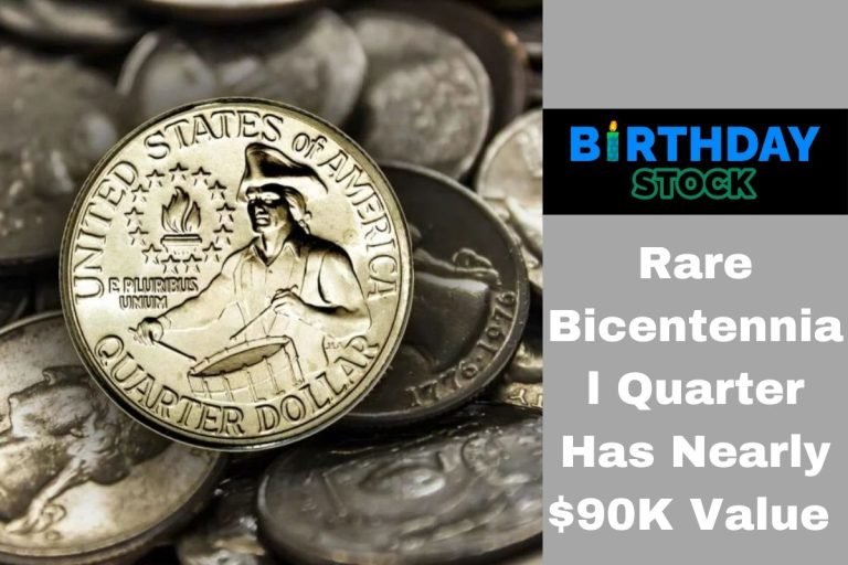 Rare Bicentennial Quarter Has Nearly $90K Value