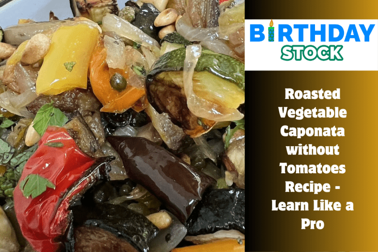 Roasted Vegetable Caponata without Tomatoes Recipe - Learn Like a Pro