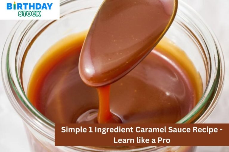 Simple 1 Ingredient Caramel Sauce Recipe - Learn like a Pro