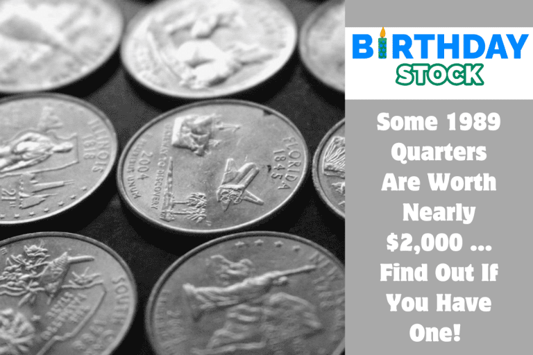 Some 1989 Quarters Are Worth Nearly $2,000 …Find Out If You Have One! 