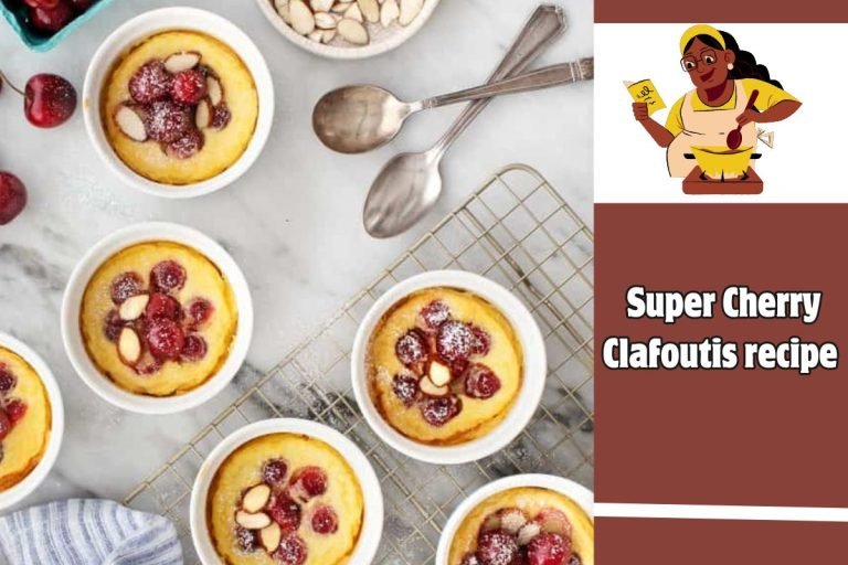 Super Cherry Clafoutis recipe