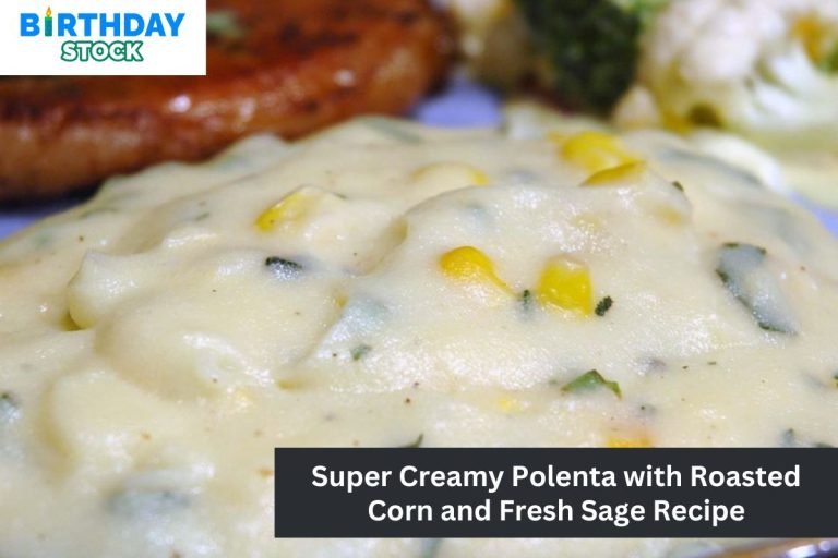 Super Creamy Polenta with Roasted Corn and Fresh Sage Recipe